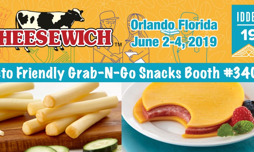 June 2-4, 2019 Visit Booth #3407 to Taste Award Winning Cheese and Salami Grab-N-Go Snacks